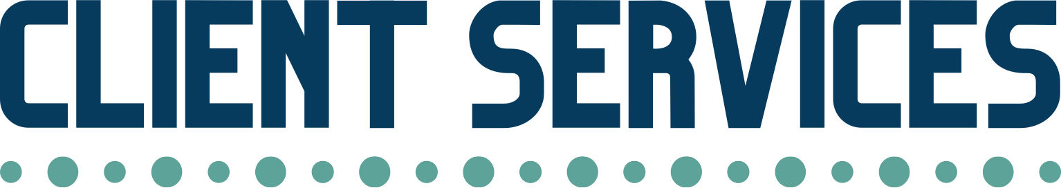 “Client Services” is in bold blue lettering at the top of the page, with green dots underlining the text.